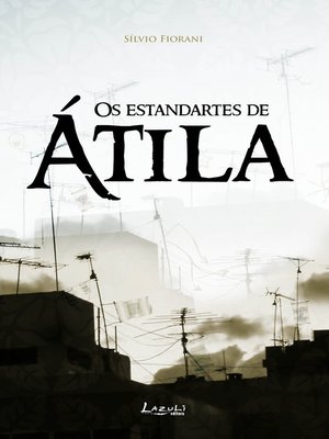 cover image of Os estandartes de Átila